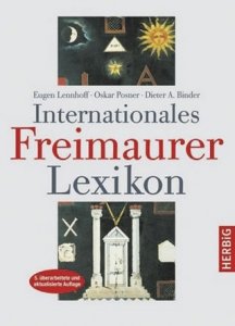 Lennhoff/Binder/Posner: Internationales Freimaurerlexikon