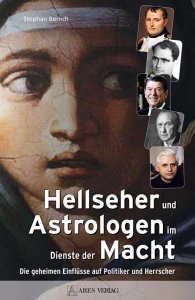 Berndt, Stephan: Hellseher und Astrologen im Dienste der Macht