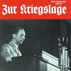 Hörbuch - Joseph Goebbels: Zur Kriegslage - CD