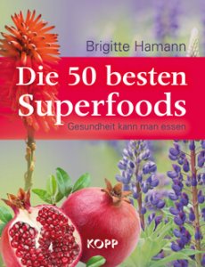 Die 50 besten Superfoods