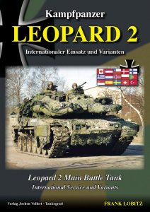 Kampfpanzer Leopard 2 - Internationaler Einsatz und Varianten