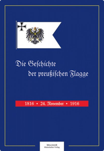 Die Geschichte der preußischen Flagge