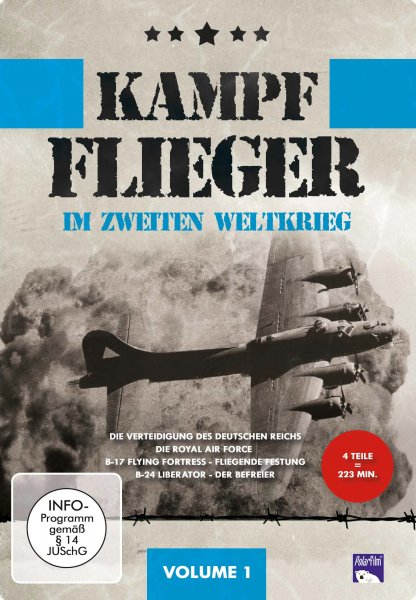Kampfflieger im Zweiten Weltkrieg - Volume 1