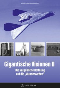 Arming / Wiesberg - Gigantische Visionen II