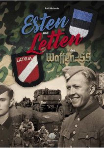 Michaelis, Rolf: Esten und Letten in der Waffen-SS