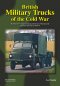 Preview: British Military Trucks of the Cold War