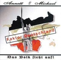 Annett & Michael - Faktor Deutschland  - Das Volk steht auf!
