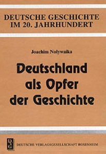 Nolywaika, Joachim: Deutschland als Opfer der Geschichte