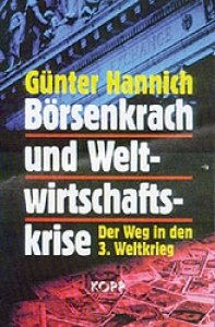 Hannich, Günter: Börsenkrach und Weltwirtschaftskrise