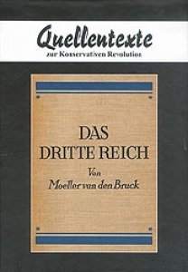 Moeller van den Bruck, A.: Das dritte Reich