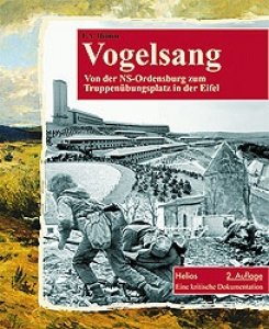 Heinen, Franz Albert: Vogelsang - NS-Ordensburg in der Eifel