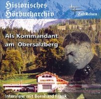 Als Kommandant am Obersalzberg, Hörbuch CD