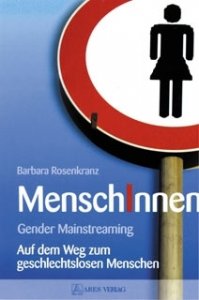 Rosenkranz, Barbara: MenschInnen - Gender Mainstreaming