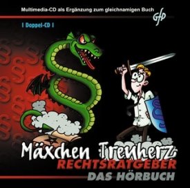 Mäxchen Treuherz - Rechtsratgeber, Das Hörbuch auf 2 CD