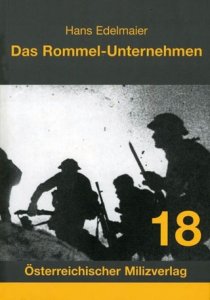Edelmaier, Hans: Das Rommel-Unternehmen