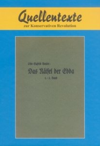 Reuter, Otto Sigfrid: Das Rätsel der Edda - 1. + 2. Band
