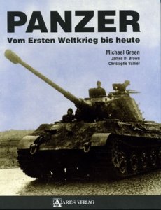 Green / Brown / Vallier: Panzer. Vom Ersten Weltkrieg bis heute
