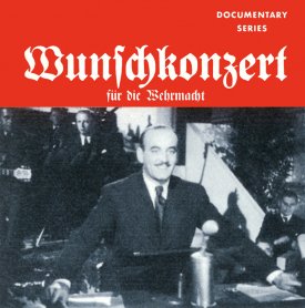 Wunschkonzert für die Wehrmacht - CD