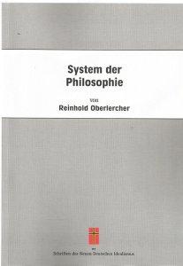 Reinhold Oberlercher - System der Philosophie
