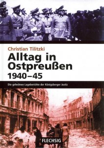 Alltag in Ostpreußen 1940-45
