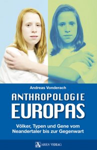 Andreas Vonderach: Anthropologie Europas