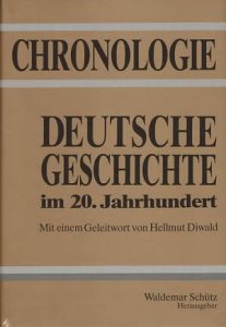 Chronologie Deutsche Geschichte im 20. Jahrhundert