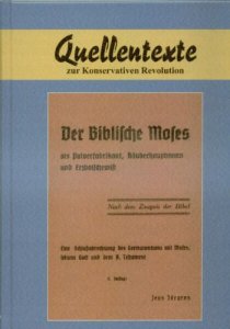 Der Biblische Moses als Pulverfabrikant, Räuberhauptmann und Erzbolschewist