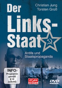 Der Links-Staat: Antifa und Staatspropaganda, DVD