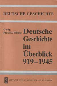 Deutsche Geschichte im Überblick 919-1945