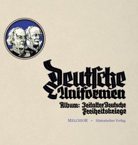 Deutsche Uniformen - Album: Zeitalter Deutsche Freiheitskriege