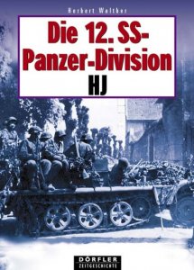 Die 12. SS-Panzer-Division HJ