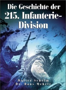 Die Geschichte der 215. Infanterie-Division