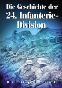 Die Geschichte der 24. Infanterie-Division
