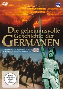 Die geheimnisvolle Geschichte der Germanen, DVD