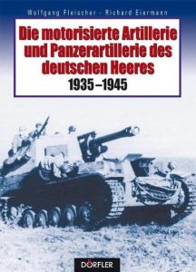 Die motorisierte Artillerie und Panzerartillerie des deutschen Heeres