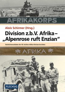 Division z.b.V. Afrika - Alpenrose ruft Enzian