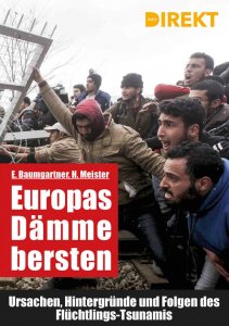 Egon Baumgartner / Harald Meister: Europas Dämme bersten