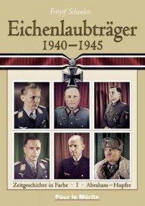 Eichenlaubträger 1940-1945 Band 1