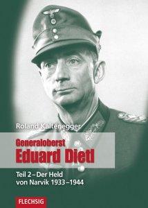 Generaloberst Eduard Dietl Teil 2
