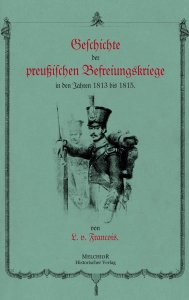 Geschichte der preußischen Befreiungskriege