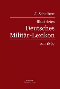 Illustriertes Deutsches Militär-Lexikon