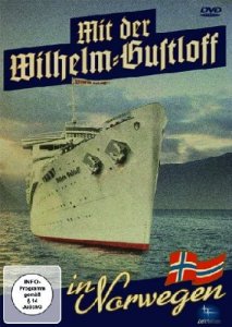 Mit der Wilhelm Gustloff in Norwegen, DVD