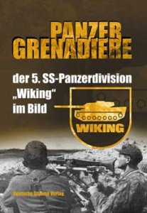 Panzergrenadiere der 5. SS-Panzerdivision Wiking im Bild
