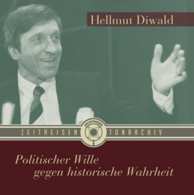 Politischer Wille gegen historische Wahrheit, Hörbuch, CD