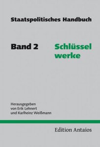 Staatspolitisches Handbuch Band 2 Schlüsselwerke