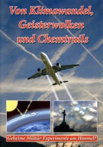 Von Klimawandel, Geisterwolken und Chemtrails, DVD
