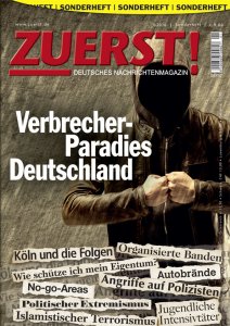 ZUERST!-Sonderheft Verbrecher-Paradies Deutschland