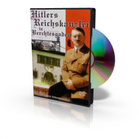 Hitlers Reichskanzlei in Berchtesgaden DVD