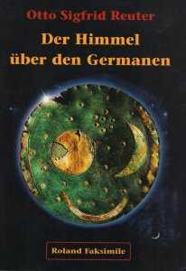 Otto Sigfrid Reuter -  Der Himmel über den Germanen