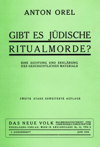 Anton Orel - Gibt es jüdische Ritualmorde?